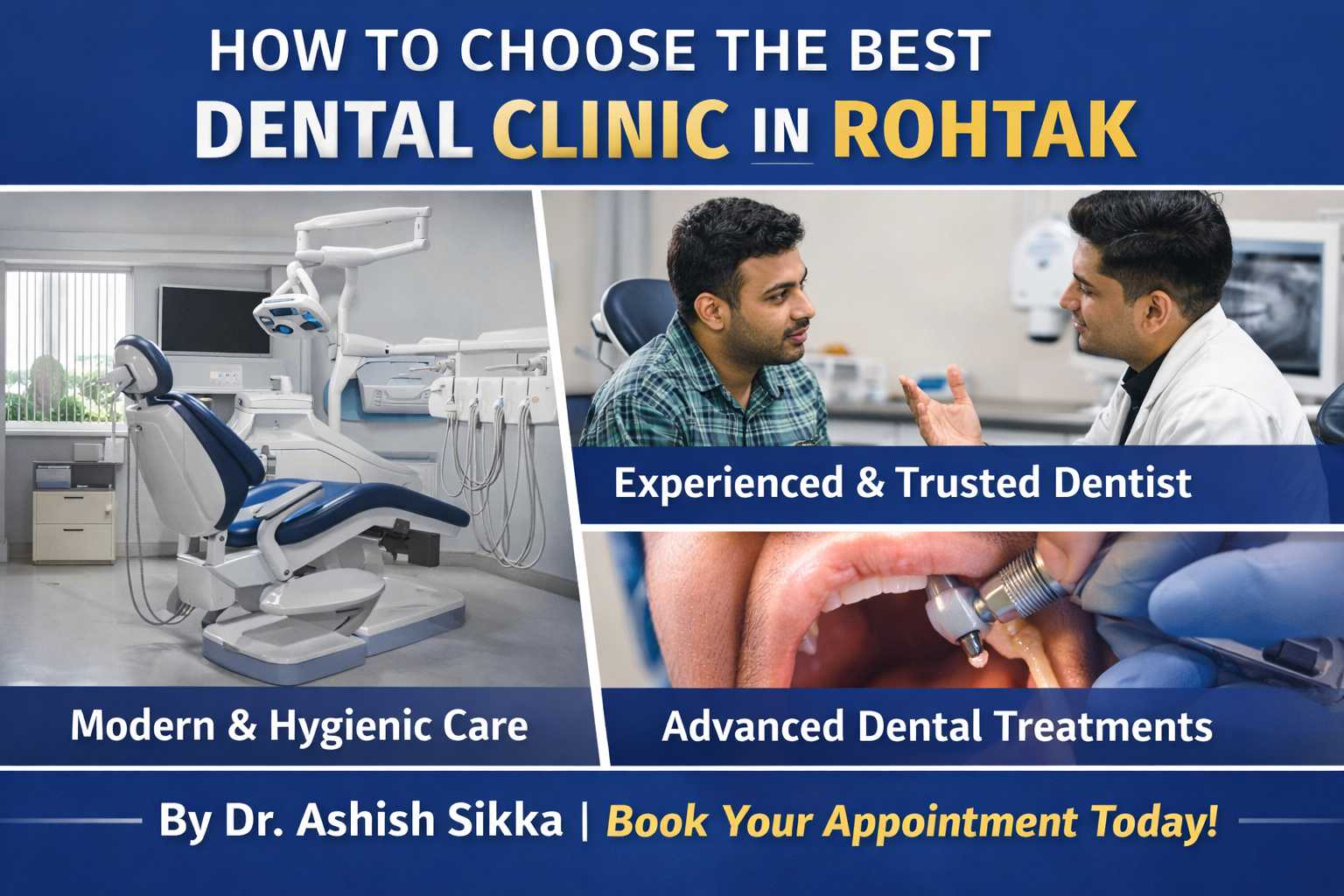 How to Choose the Best Dental Clinic in Rohtak