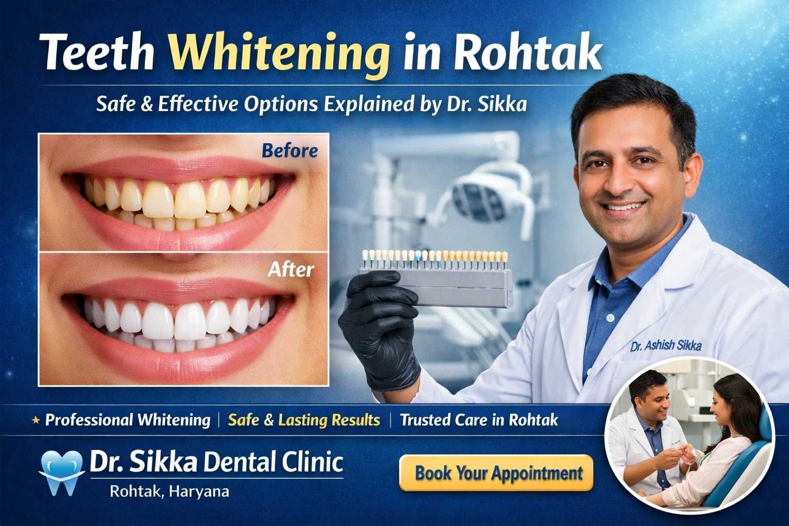 Teeth Whitening in Rohtak — Safe & Effective Options Explained
